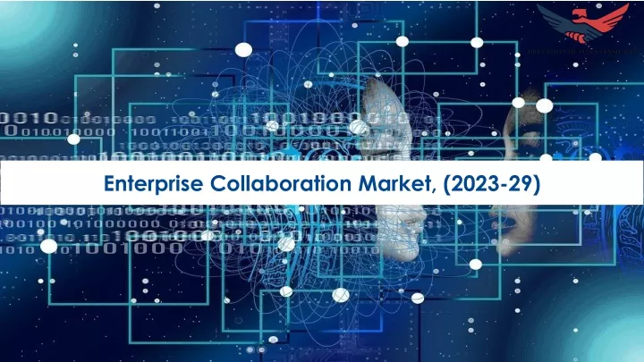 enterprise collaboration market 2023 29