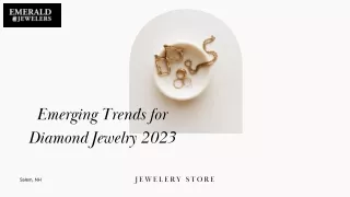 Emerging Trends for Diamond Jewelry 2023