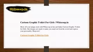 Cartoon Graphic T-shirt For Girls  Whiscoop.in