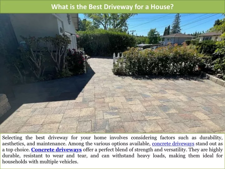 what is the best driveway for a house