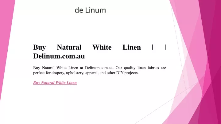 buy natural white linen delinum