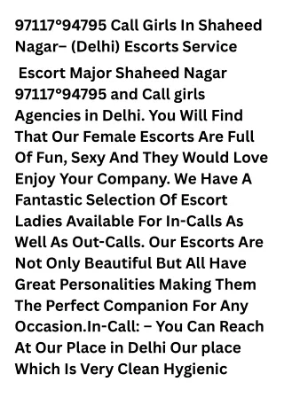 97117°94795 Call Girls In Shaheed Nagar– (Delhi) Escorts Service