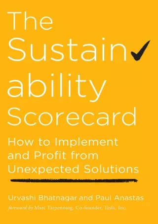 READ [PDF] The Sustainability Scorecard: How to Implement and Profit from Unexpected