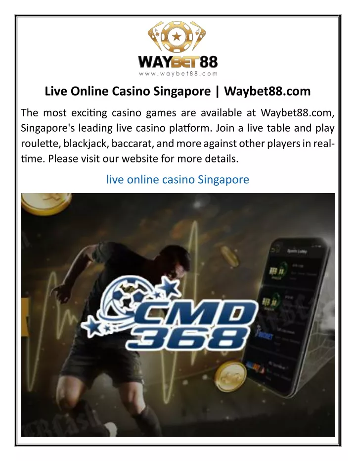 live online casino singapore waybet88 com