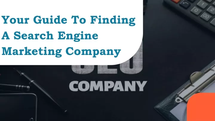 your guide to finding a search engine marketing company