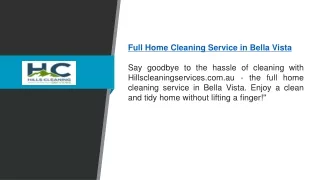 Full Home Cleaning Service In Bella Vista | Hillscleaningservices.com.au