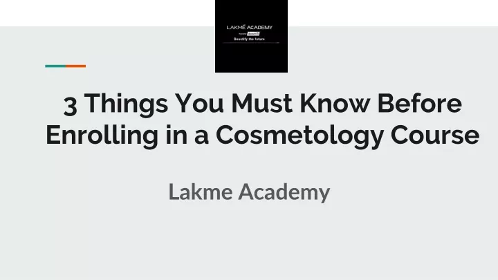 3 things you must know before enrolling in a cosmetology course