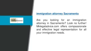 Immigration Attorney Sacramento | Mklegaladvice.com