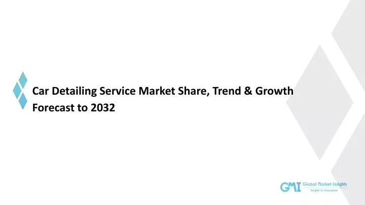 car detailing service market share trend growth