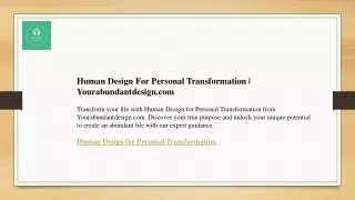 Human Design For Personal Transformation  Yourabundantdesign.com