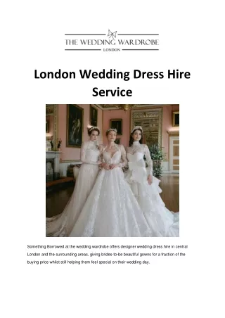 London Wedding Dress Hire Service