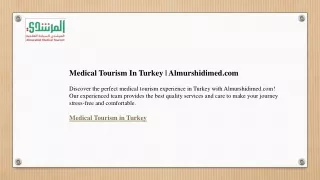 Medical Tourism In Turkey  Almurshidimed.com