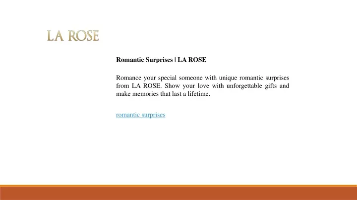 romantic surprises la rose