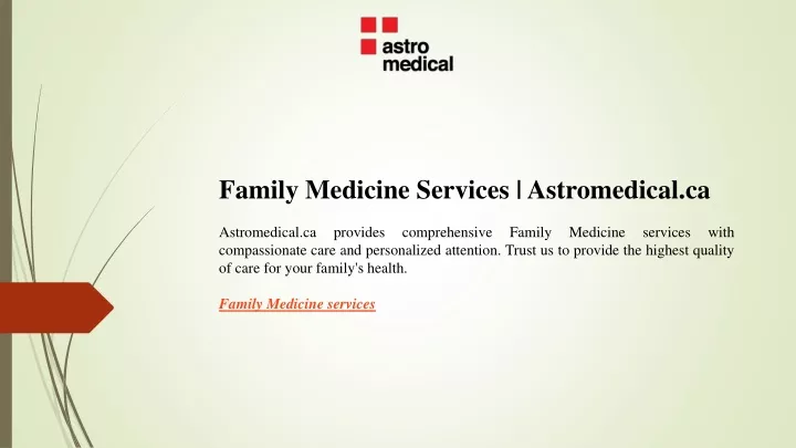 family medicine services astromedical
