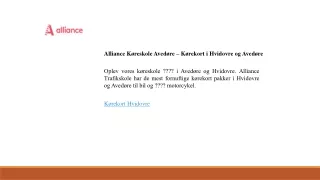 Alliance Køreskole Avedøre  Kørekort i Hvidovre og Avedøre