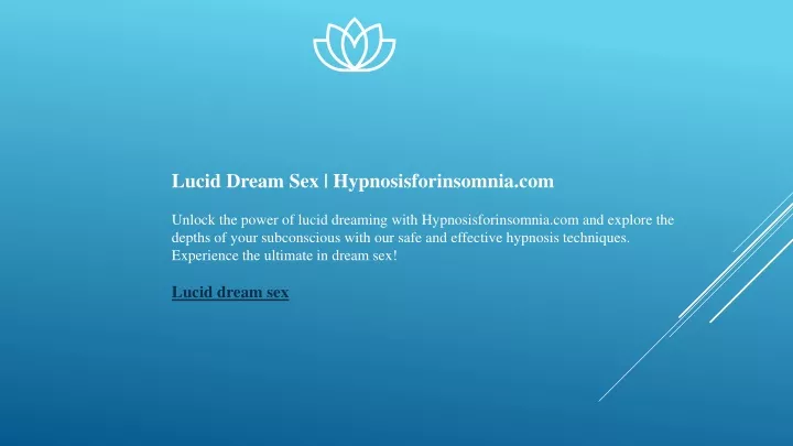 lucid dream sex hypnosisforinsomnia com unlock