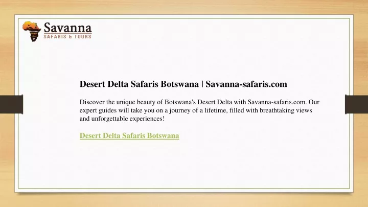 desert delta safaris botswana savanna safaris