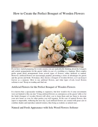 how to create the perfect bouquet of wooden