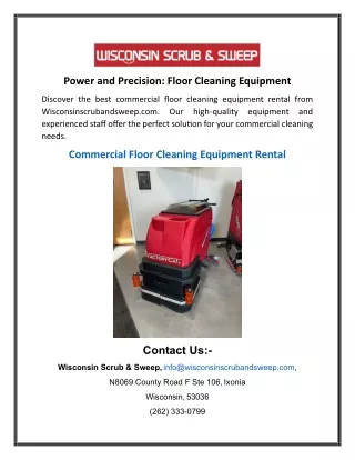 Power and Precision- Floor Cleaning Equipment