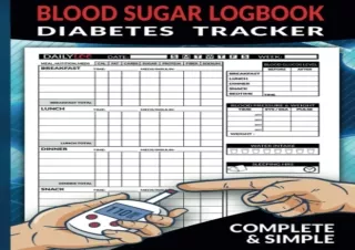 DOWNLOAD PDF Blood Sugar Logbook Diabetes Tracker: Complete and Simple diary to