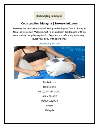 Coolsculpting Malaysia  Nexus-clinic.com