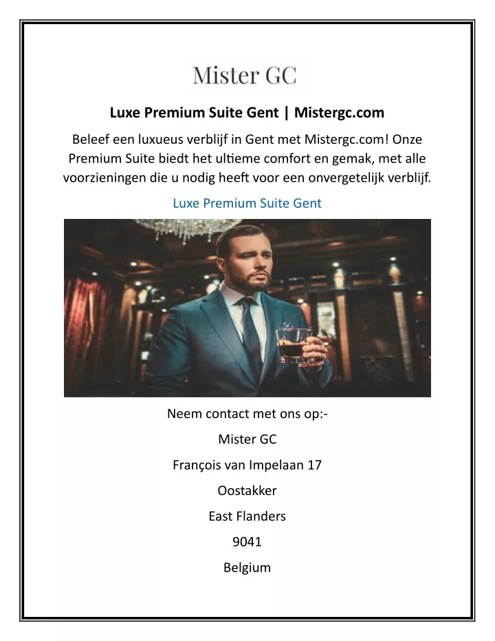 luxe premium suite gent mistergc com