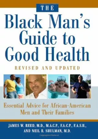 DOWNLOAD/PDF The Black Man's Guide to Good Health: Essential Advice for African-American