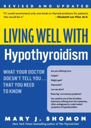 $PDF$/READ/DOWNLOAD Living Well with Hypothyroidism: What Your Doctor Doesn't Tell You... That You