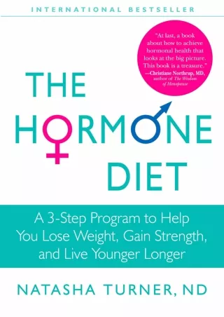 Read ebook [PDF] The Hormone Diet: A 3-Step Program to Help You Lose Weight, Gain Strength, and