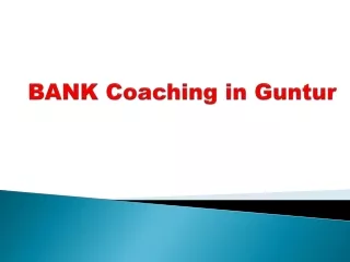 BANK Coaching in Guntur