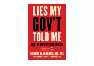 Kindle online PDF Lies My Govt Told Me And the Better Future Coming for ipad