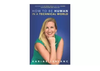Ebook download How to Be Human in a Technical World Discover the Six Magic Skill
