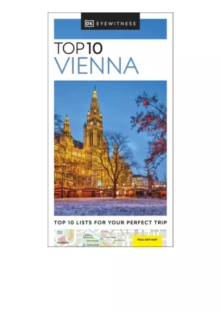 Kindle online PDF Dk Eyewitness Top 10 Vienna Pocket Travel Guide full