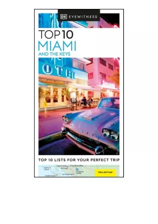 Download Dk Eyewitness Top 10 Miami And The Keys Pocket Travel Guide full