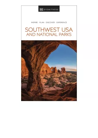 Kindle online PDF Dk Eyewitness Southwest Usa And National Parks Travel Guide fo