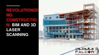 Revolutionizing Construction: BIM and 3D Laser Scanning