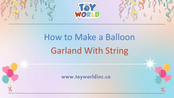 how to make a balloon garland with string