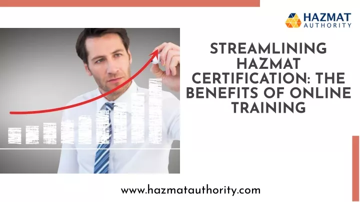 streamlining hazmat certification the benefits