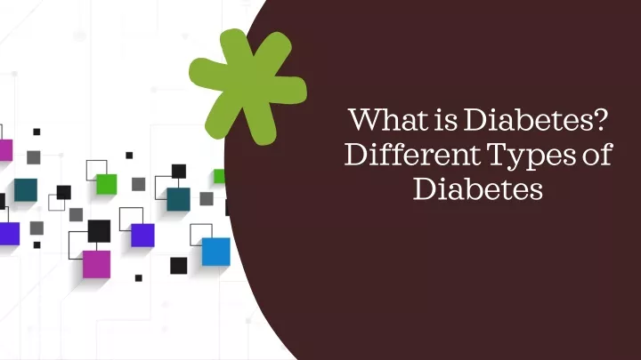 what is diabetes different types of diabetes