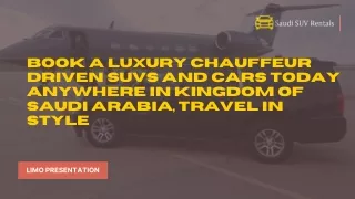 Luxury Chauffeur - Saudi Rentals