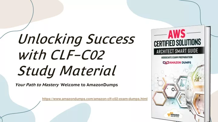 unlocking success with clf c02 study material