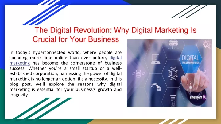 the digital revolution why digital marketing