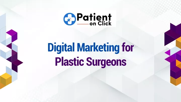 digital marketing for plastic surgeons