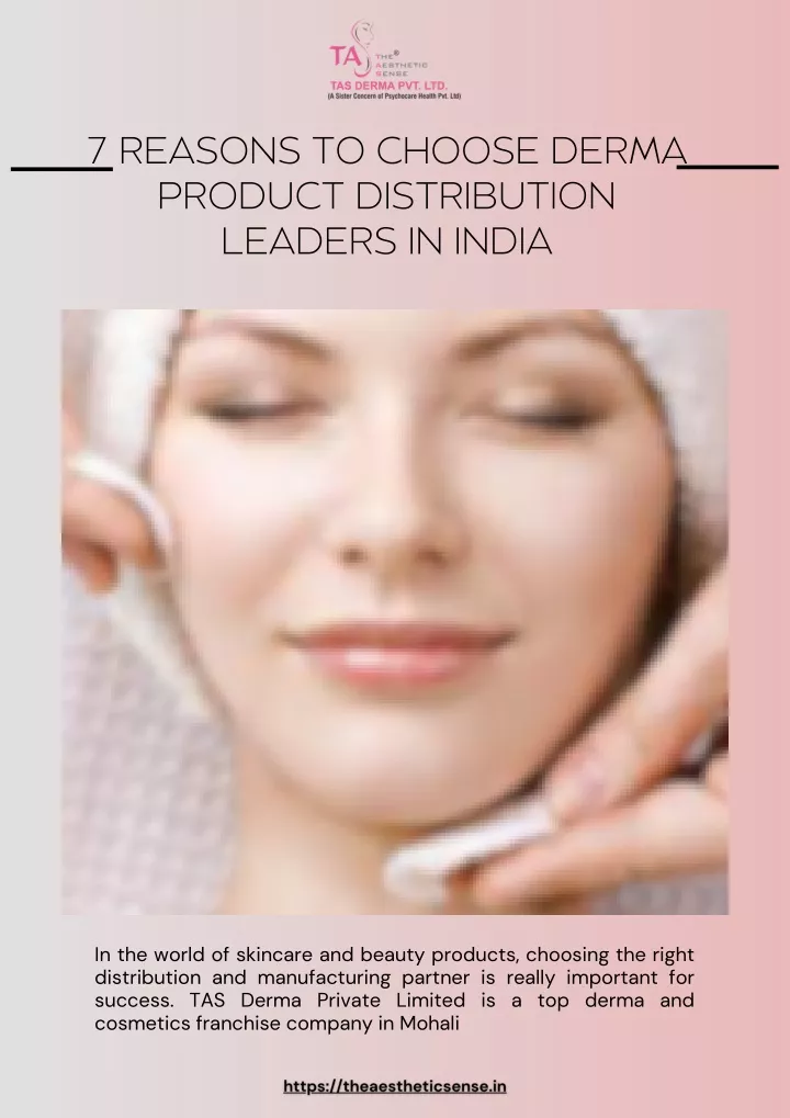 7 reasons to choose derma product distribution