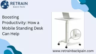Revolutionize Your Workday with Retrain's Mobile Standing Desk