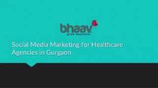 Social Media Marketing for Healthcare Agencies in Gurgaon