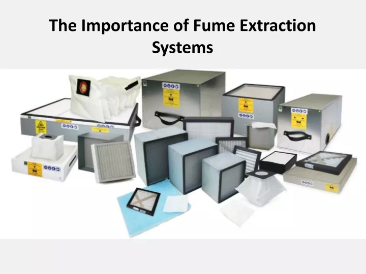 the importance of fume extraction systems