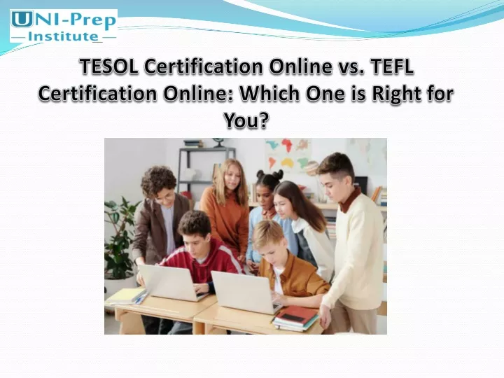 tesol certification online vs tefl certification