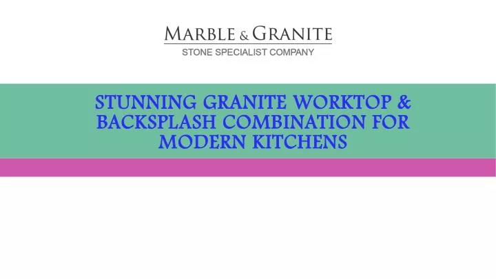 stunning granite worktop backsplash combination for modern kitchens