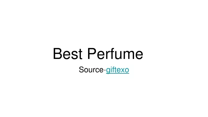 best perfume